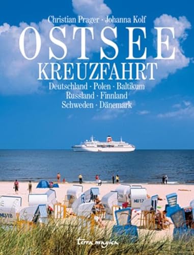 Ostsee-Kreuzfahrt: Deutschland, Polen, Baltikum, Russland, Finnland, Schweden, Finnland von Reich, Luzern